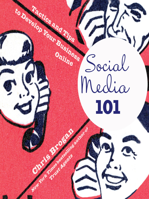 Title details for Social Media 101 by Chris Brogan - Wait list
